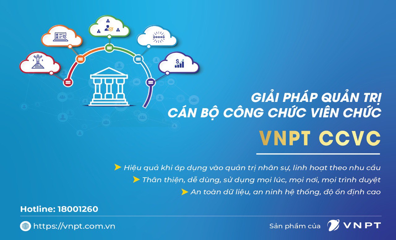 VNPT CCVC giúp đẩy mạnh chuyển đổi số lĩnh vực Quản lý Cán bộ Công chức Viên chức 